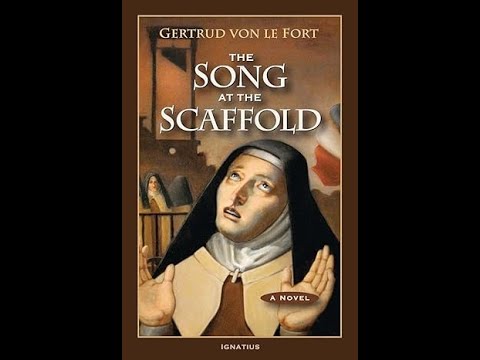 The Song at the Scaffold: A Novel