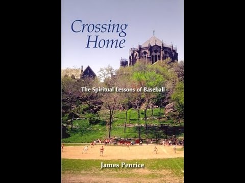 Crossing Home: The Spiritual Lessons of Baseball