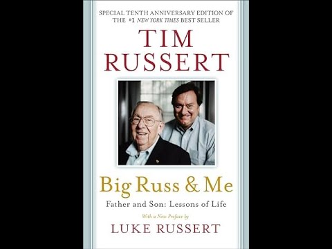 Big Russ & Me: Father & Son, Lessons of Life