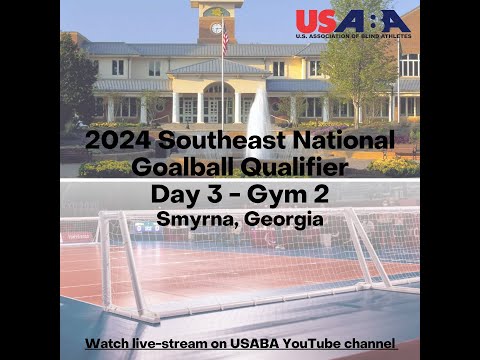 2024 USABA Southeast National Goalball Qualifier – Day 3, Gym 2