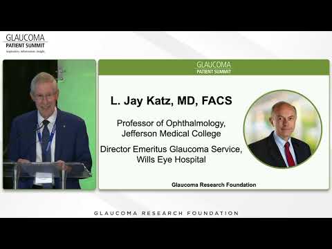 Welcome and Opening Remarks — 2024 Glaucoma Patient Summit