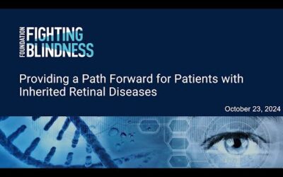 Foundation Fighting Blindness | Providing a Path Forward for IRD Patients Webinar