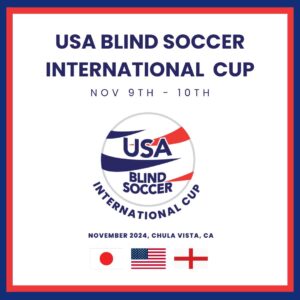 2024 USA Blind Soccer International Cup