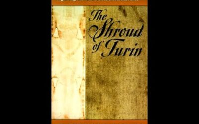 The Shroud of Turin: Up-To-Date Analysis of All the Facts Regarding the Church’s Controversial Relic